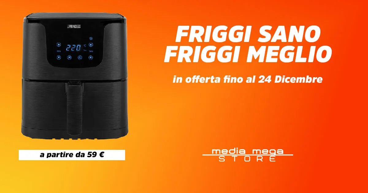 Friggitrici ad aria - Media Mega Store